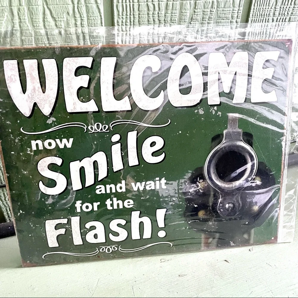 NEW Welcome Smile Flash Metal Sign